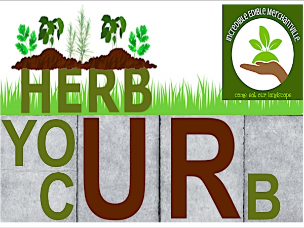 Join Us &quot;Herb Your Curb&quot;